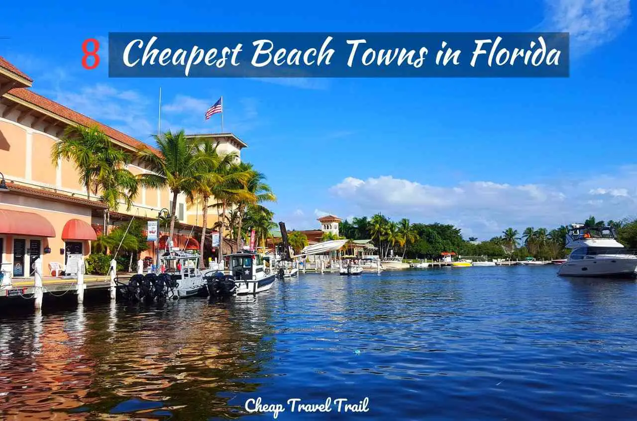 Cheapest Beach Towns in Florida