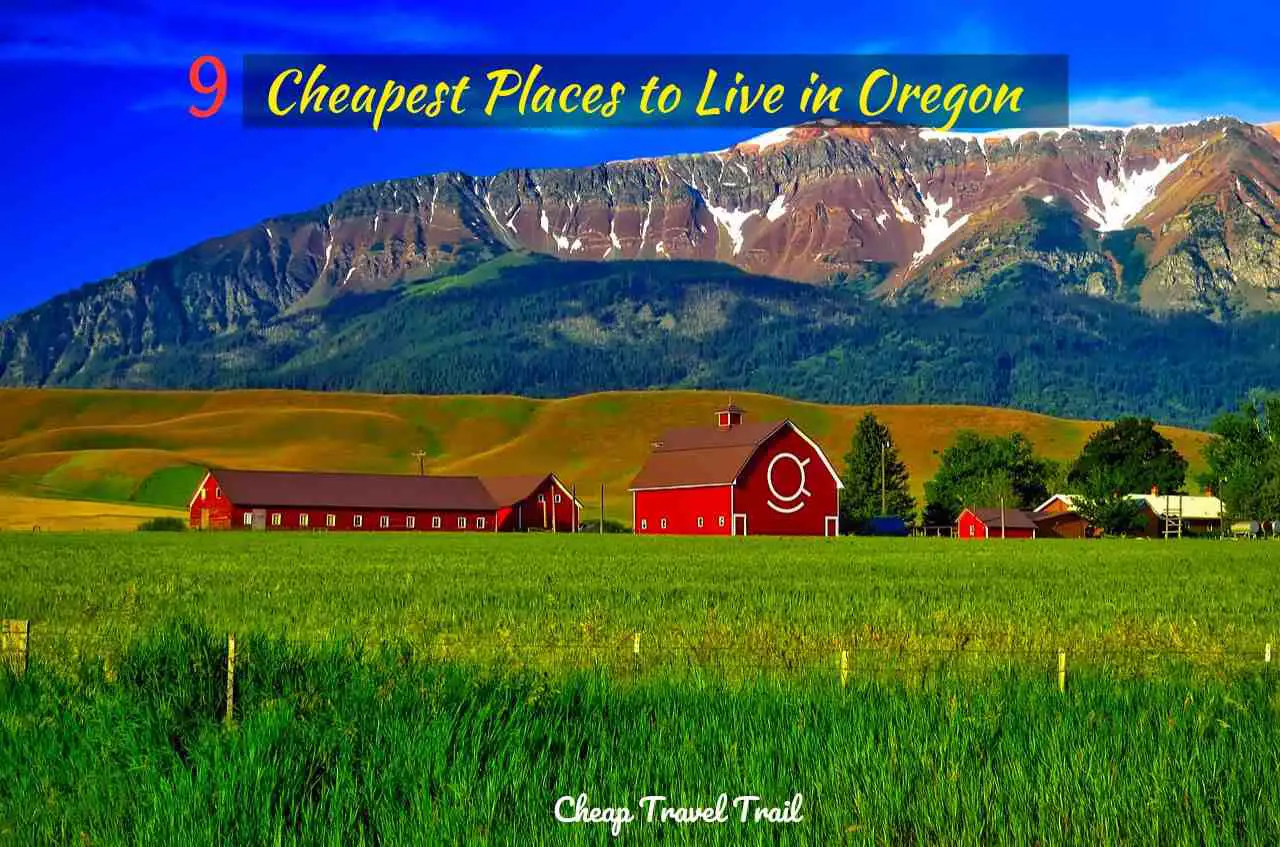 Cheapest Places to Live in Oregon