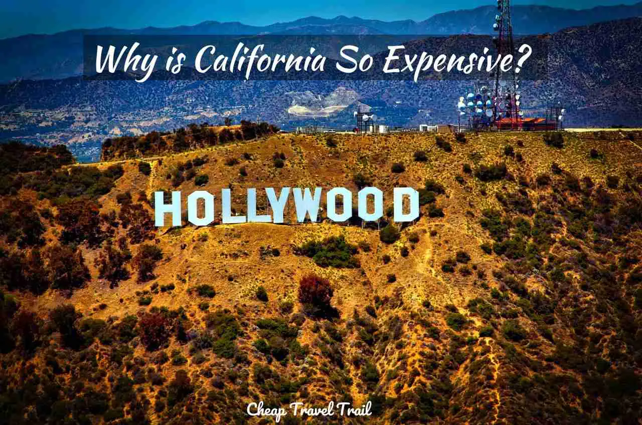 Why is California So Expensive?