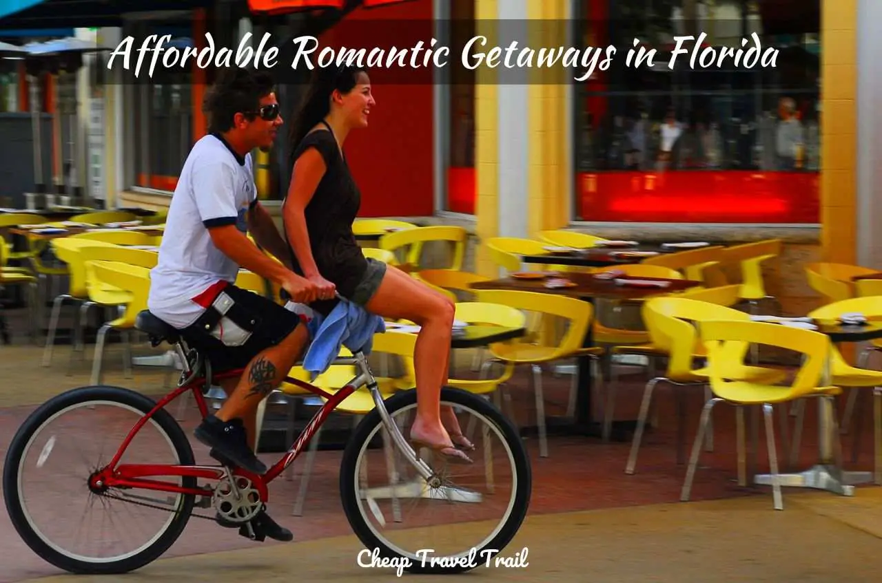 Affordable Romantic Getaways in Florida