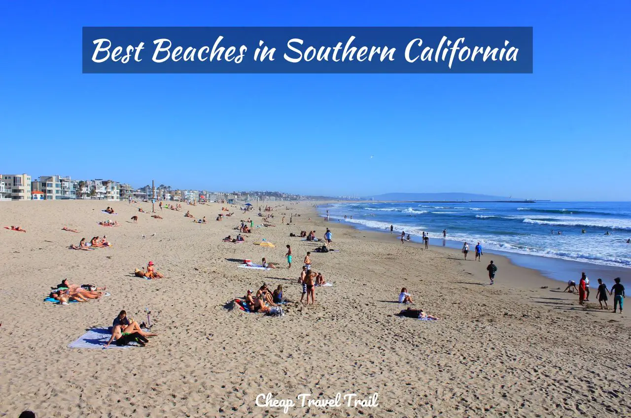 Best Beaches in Southern California