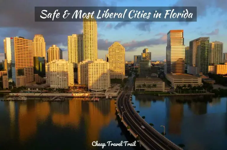 11 Safe & Most Liberal Cities in Florida